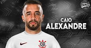 Caio Alexandre ► Bem vindo ao Corinthians ? ● 2024 | HD