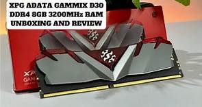 XPG Adata Gammix D30 DDR4 8GB 3200MHz Ram Unboxing and Review | Best Budget Ram
