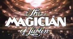 The Magician of Lublin | movie | 1979 | Official Trailer - video Dailymotion