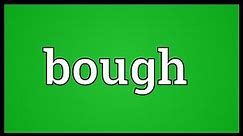 Bough Meaning