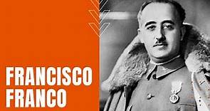 Francisco Franco: Dictator of Spain