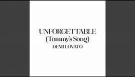 Unforgettable (Tommy's Song)