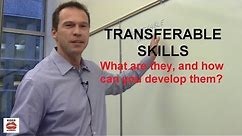 Transferable Skills - What Are They and How Can you Develop Them