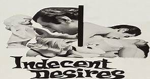 ASA 🎥📽🎬 Indecent Desires (1968) Directed by Doris Wishman Starring Sharon Kent, Trom Little, Michael Alaimo