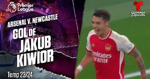 Goal Jakub Kiwior - Arsenal v. Newcastle 23-24 | Premier League | Telemundo Deportes