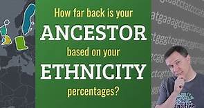 How many generations back is 3% ethnicity in your DNA test results?