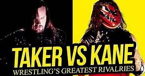 THE UNDERTAKER VS KANE | Wrestling's Greatest Rivalries (Episode 2)