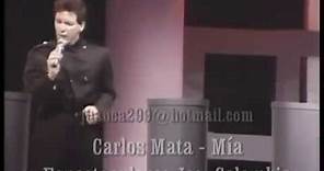 Carlos Mata - Mia (Videos del recuerdo)