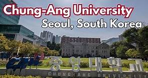 Chung Ang University Seoul Campus campus tour 중앙대학교 서울캠퍼스 4K
