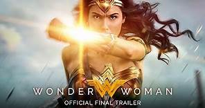 Wonder Woman - Rise of the Warrior [Official Final Trailer] - Warner Bros. UK