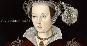 Queen Katherine Parr (1512-1548)