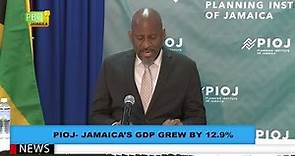 PIOJ - Jamaica's GDP Grew By 12.9%