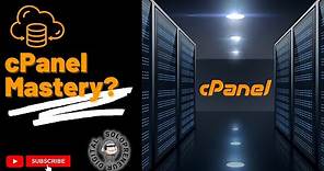 cPanel Mastery Course - 2022 (Full Tutorial)