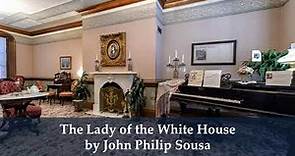 "The Lady of the White House": A Composition Dedicated to Ida McKinley