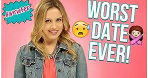 How to Survive the WORST Date Ever with Gracie Dzienny