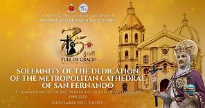 SOLEMNITY OF THE DEDICATION OF THE METROPOLITAN CATHEDRAL OF SAN FERNANDO