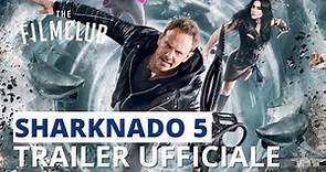 Sharknado 5: Global Swarming | Trailer italiano | HD | The Film Club