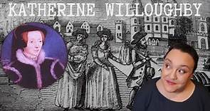 Katherine Willoughby: Courtier, Patron, Magnate