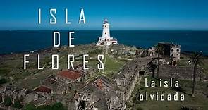 Isla de Flores, Uruguay - La isla olvidada