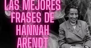 Filosofía Política de Hannah Arendt: 50 Frases sobre Libertad, Política y Responsabilidad