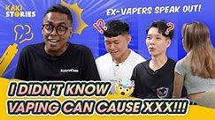 I QUIT: Ex-Vapers Learn SHOCKING Facts About Vaping! | Kaki Stories EP4