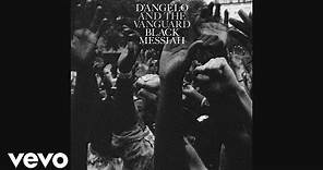 D'Angelo and The Vanguard - Prayer (Audio)