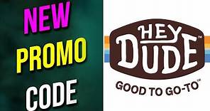 Hey Dude Shoes promo codes 2023 || Hey Dude Shoes promo 2023 || Hey Dude Shoes promos 2023 Free