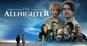 The Allnighter - Trailer
