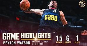 Peyton Watson Full Game Highlights vs. Pistons 🎥