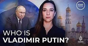 Who is Vladimir Putin? | Start Here