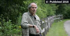Philip Roth, Towering Novelist Who Explored Lust, Jewish Life and America, Dies at 85