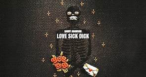 Barry Adamson - My new six track special EP, 'LOVE SICK...