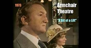 Armchair Theatre (1973) "A Bit of a Lift" Series 15, Ep 3 (Ronald Fraser, Donald Churchill) TV drama