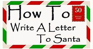 How To Write A Letter To Santa