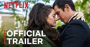 The Last Letter From Your Lover | Official Trailer | Netflix