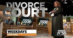 Divorce Court: All New Episodes Start August!