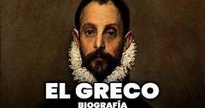 Biografía de El Greco Resumida | El Greco Biografía
