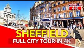 SHEFFIELD England | Full Tour of Sheffield City Centre in England - filmed in 4K