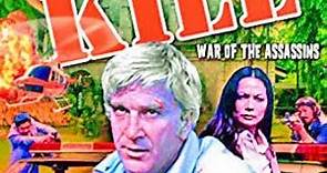 Project Kill 1976 | Action Drama | Full Movie Starring Leslie Nielsen, Gary Lockwood, Nancy Kwan