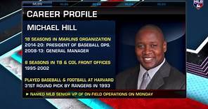 Michael Hill on new role with MLB