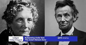 Trailer | Redeeming Uncle Tom: The Josiah Henson Story