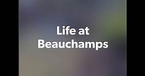 Life at Beauchamps