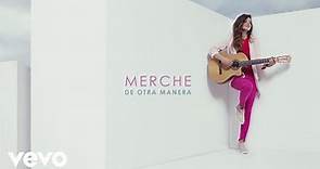 Merche - De Otra Manera (Audio)