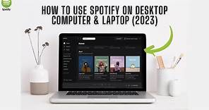 How To Use Spotify On Desktop Computer & Laptop ✅ How To Listen To Spotify On Windows & Mac!