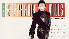 Stephanie Mills - In My Life (Greatest Hits)