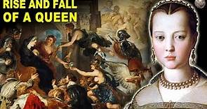 The Rise and Catastrophic Fall of Marie De Medici