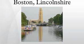Boston, Lincolnshire