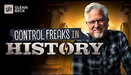 Control Freaks: The 'Scientific' Roots of Progressive Tyranny (AUDIO) | Glenn Beck History Pilot