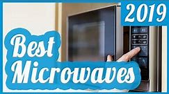 Best Microwave To Buy In 2019