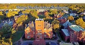 Union Presbyterian Seminary (Richmond, Va) - Aerial Views